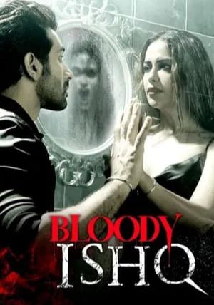 Bloody Ishq                                2024